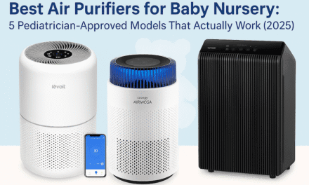 Best Air Purifiers for Baby Nursery: 5 Pediatrician-Approved Models That Actually Work (2025)