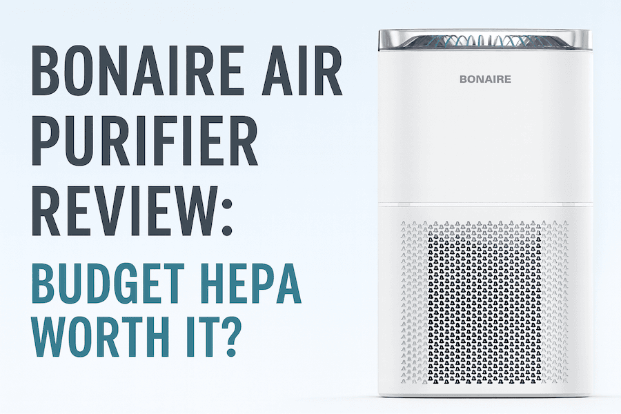Bonaire Air Purifier Review: Budget HEPA Worth It?