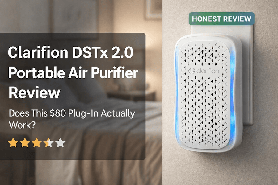 Clarifion DSTx 2.0 Review: Does This $80 Plug-In Air Purifier Actually Work?